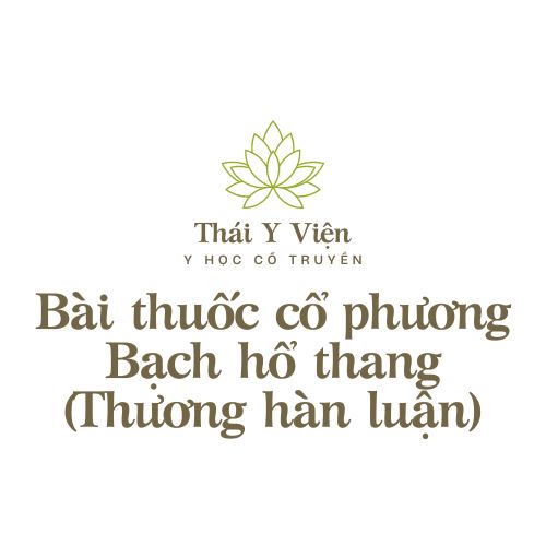 Bạch hổ thang (Thương hàn luận)