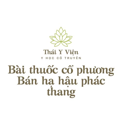 Bán hạ hậu phác thang