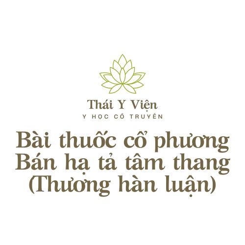 Bán hạ tả tâm thang (Thương hàn luận)