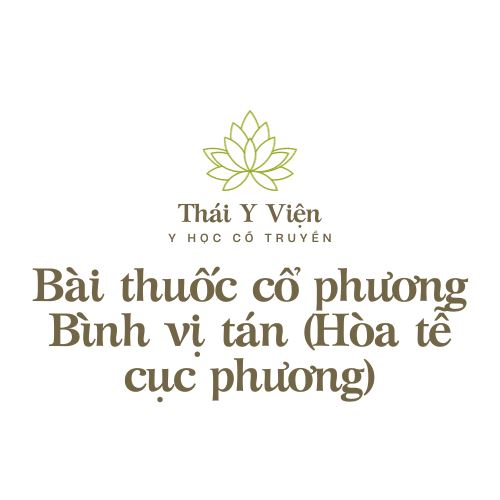 Bình vị tán (Hòa tễ cục phương)