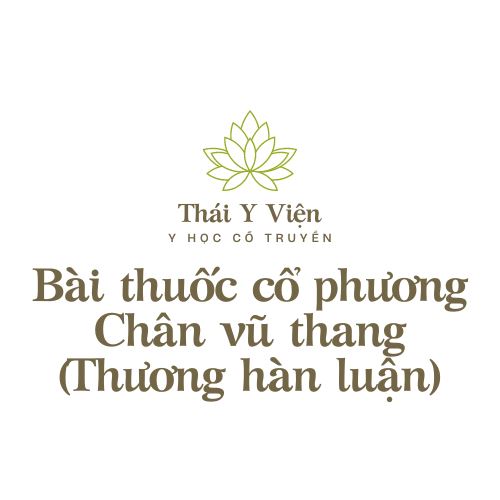 Chân vũ thang (Thương hàn luận)