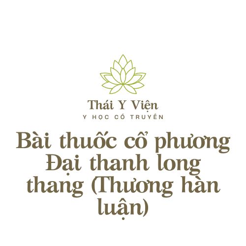 Đại thanh long thang (Thương hàn luận)