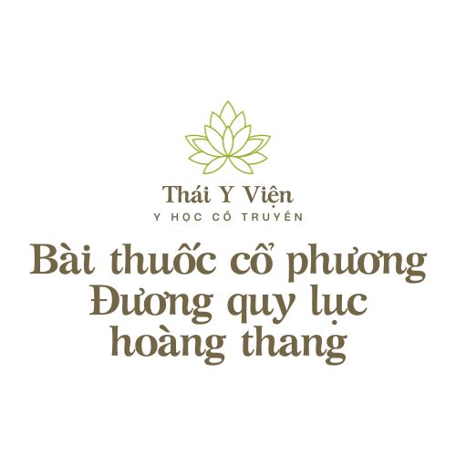 Đương quy lục hoàng thang