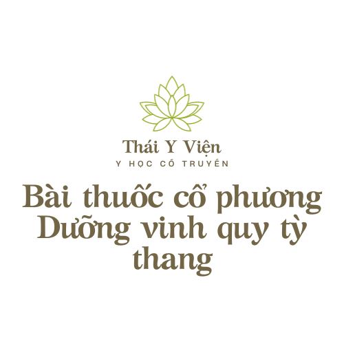 Dưỡng vinh quy tỳ thang