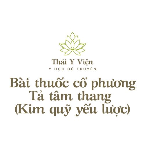 Tả tâm thang (Kim quỹ yếu lược)