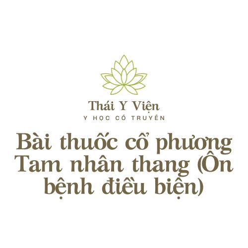 Tam nhân thang (Ôn bệnh điều biện)