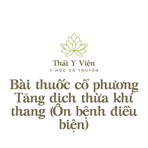 Tăng dịch thừa khí thang (Ôn bệnh điều biện)