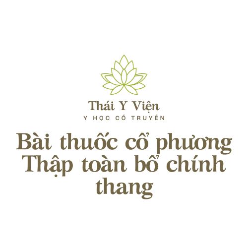 Thập toàn bổ chính thang