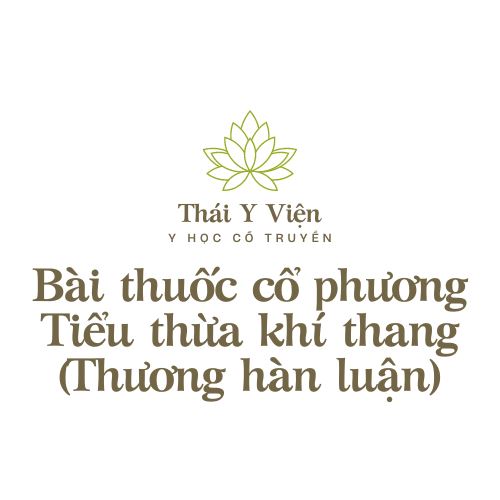 Tiểu thừa khí thang (Thương hàn luận)