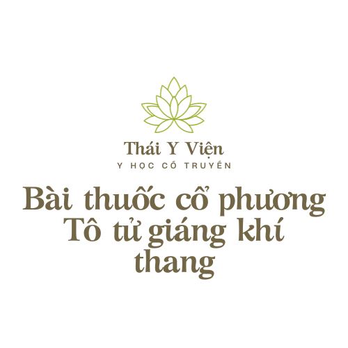 Tô tử giáng khí thang