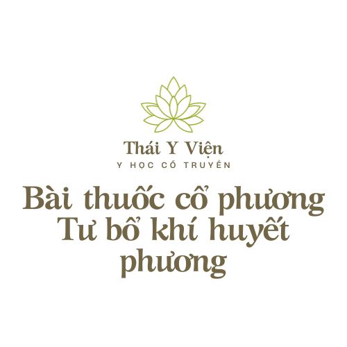 Tư bổ khí huyết phương