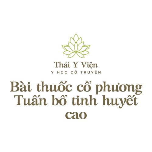 Tuấn bổ tinh huyết cao