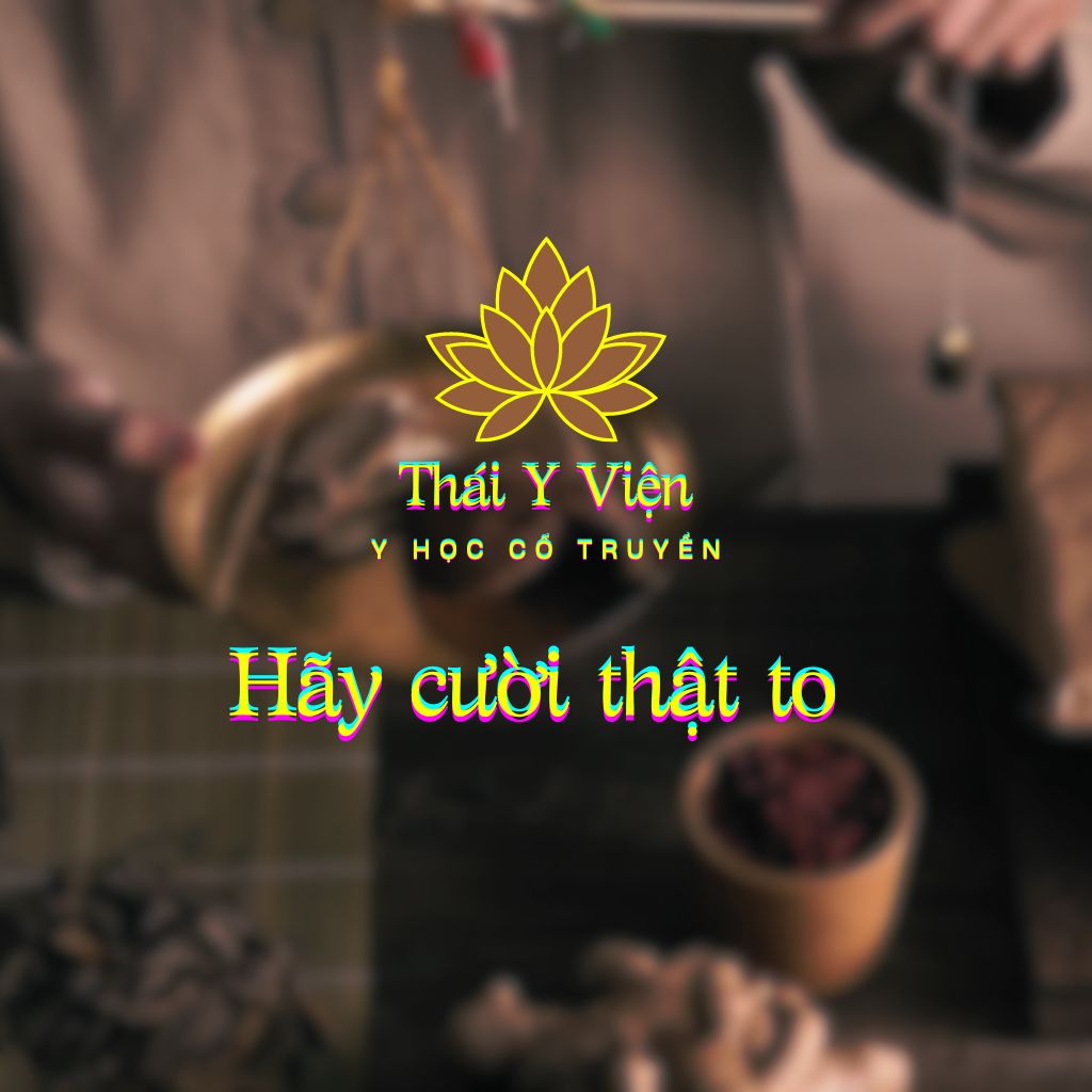 HÃY CƯỜI THẬT TO